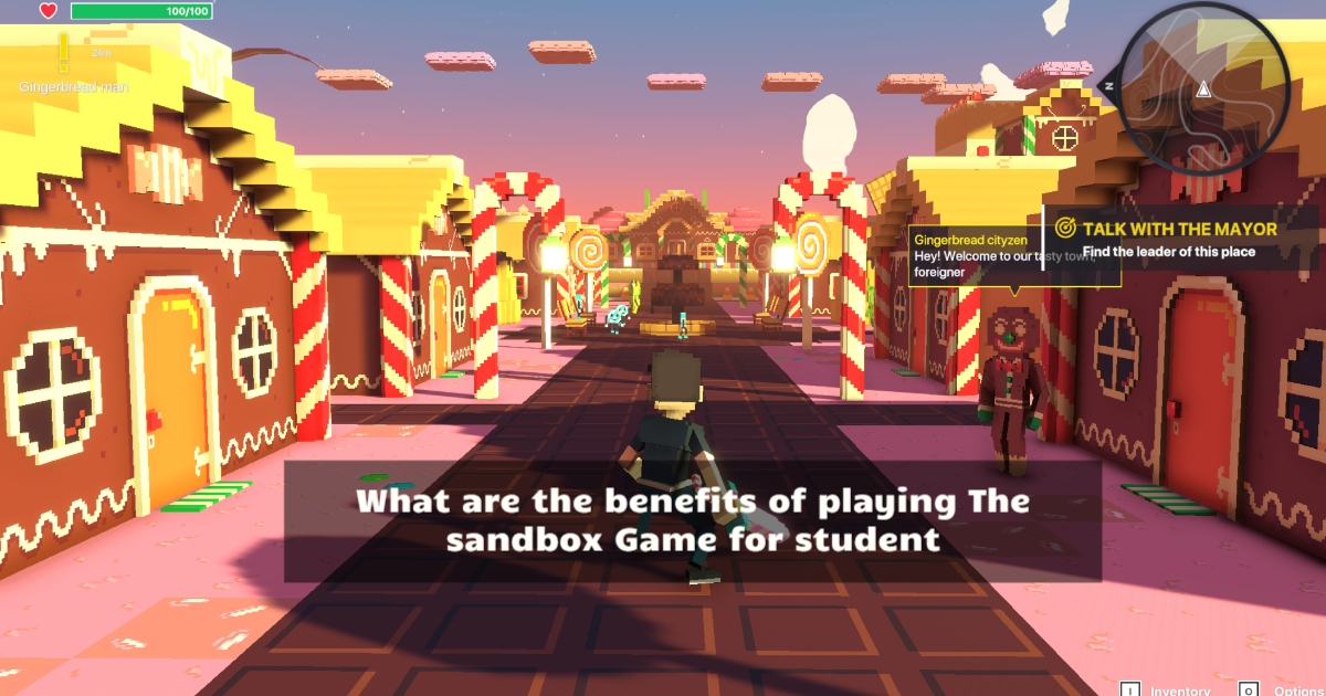 What are the benefits of playing The sandbox Game for student